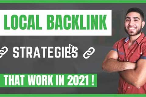 Local SEO Backlink Strategy: Best Way To Build Local Links in 2021 [WHITE HAT METHODS]