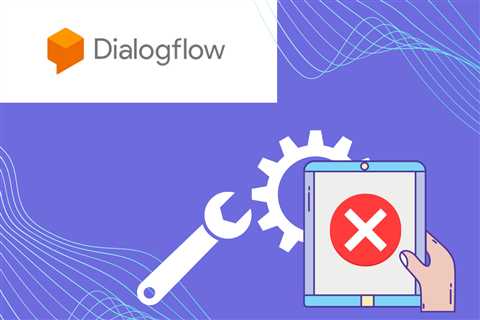 Handle Dialogflow Errors (ES & CX) | by Devashish Datt Mamgain | Nov, 2021 - Digital Marketing..