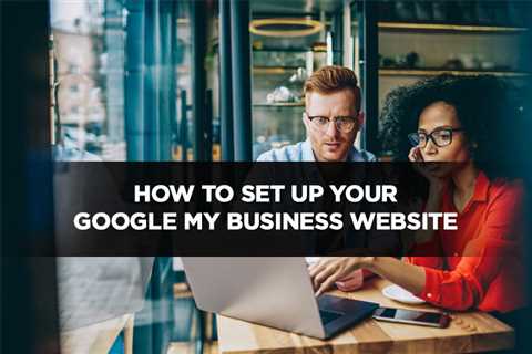 How to Set Up Your Google My Business Website - Digital Marketing Journals Hong Kong - Search..