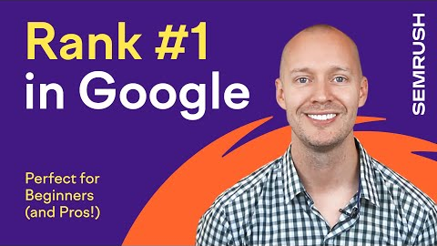 SEO for Beginners: Rank #1 In Google in 2022