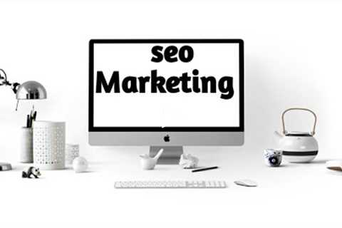 SEO Marketing || SEO Marketing Strategy