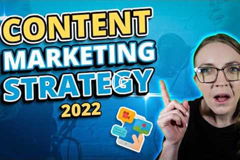 Top Content Marketing Strategy Suggestions for 2022