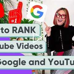 How to Rank YouTube Videos on YouTube and Google Search (2022)