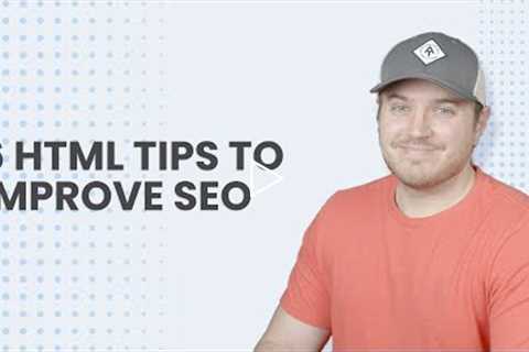 6 HTML SEO Tips to Rank Higher in Google