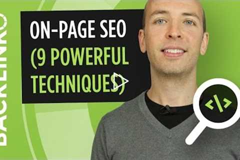 On Page SEO - 9 Actionable Techniques That Work