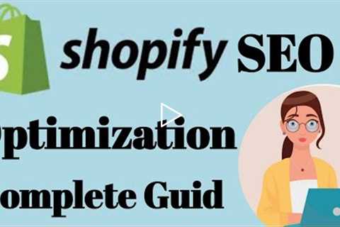 How to get your Shopify Store Rank in Search Engines (SEO Checklist 2022)/Shopify SEO Optimization