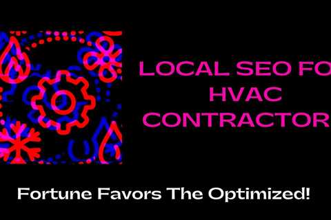 Local SEO for HVAC - Grow Online To Thrive Offline!  🌱 💥 👑