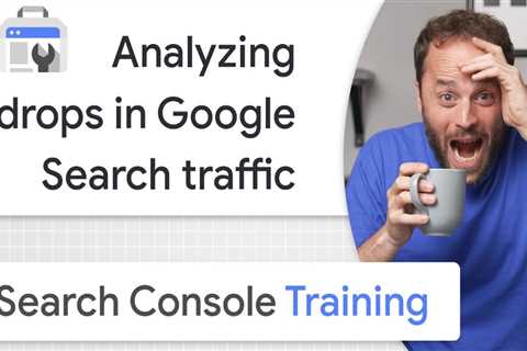 Google Search Console Tutorial: Analyzing Traffic Drops via @sejournal, @MattGSouthern