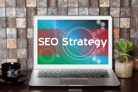 What Makes a Strong SEO Strategy?