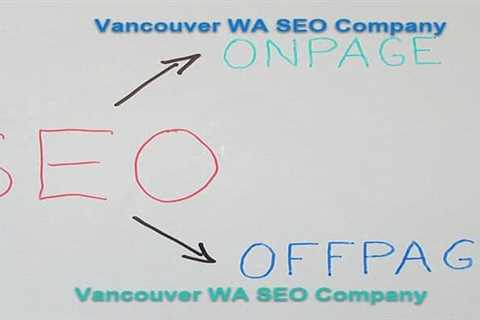 What Is SEO By The Vancouver WA SEO Company