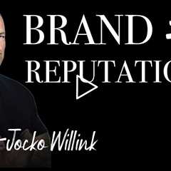 Navy SEAL Jocko Willink | Your reputation is your brand