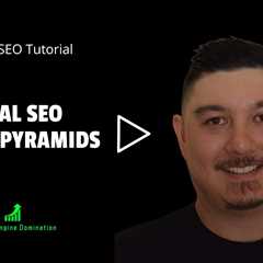 Unleash the Potential of Local SEO Power Pyramids for Online Domination | Local SEO Tutorial