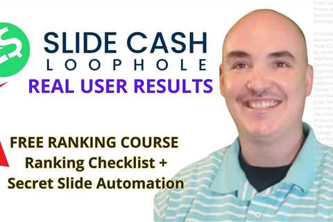 SLIDE CASH LOOPHOLE RESULTS REVIEW BONUS   SLIDECASHLOOPHOLE REAL USER DEMO