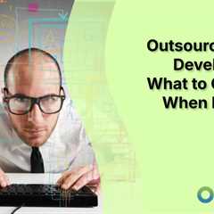 Outsourcing Web Development: What to Consider When Hiring an Agency