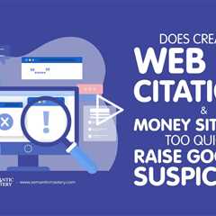 Does Creating Web 2.0, Citations & Money Site Links Too Quickly Raise Google's Suspicion?