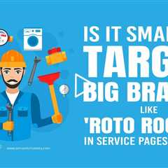 Is It Smart to Target Big Brands Like 'Roto Rooter' in Service Pages for SEO?