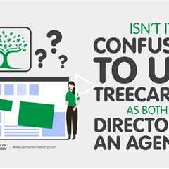 Isn’t It Confusing to Use TreeCareHQ as Both a Directory and an Agency?