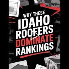 SEO Secrets: Why Idaho Roofers Dominate Search Results