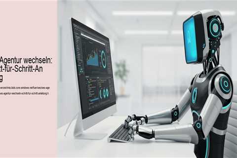 SEO Agentur wechseln: Schritt-für-Schritt-Anleitung