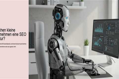 Brauchen kleine Unternehmen eine SEO Agentur?