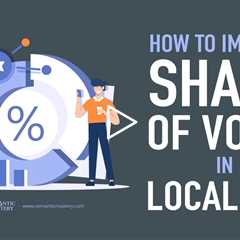 How to Improve Share of Voice in Local SEO?